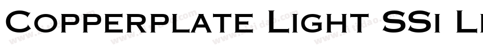 Copperplate Light SSi Light字体转换